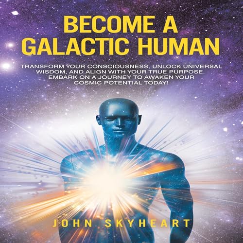 Cover of Become a Galactic Human