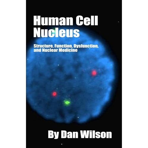 Cover of Human Cell Nucleus