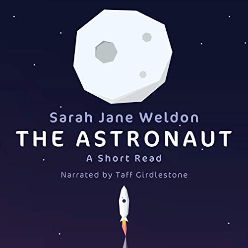 Cover of The Astronaut: A Short Read