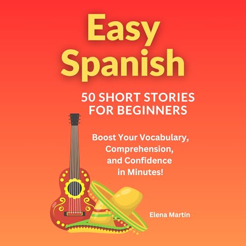 Cover of Easy Spanish - 50 Short Stories for Beginners