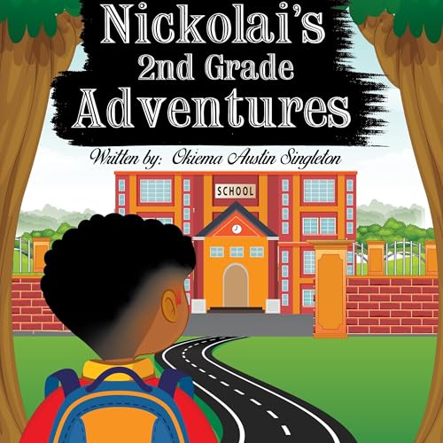 Cover of Nickolai’s 2nd Grade Adventures