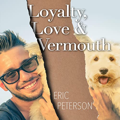 Cover of Loyalty, Love, & Vermouth
