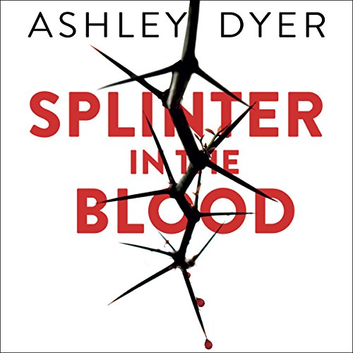 Cover of Splinter in the Blood