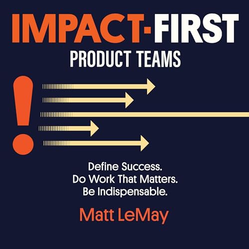 Cover of Impact-First Product Teams