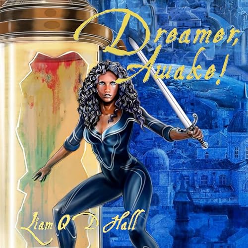 Cover of Dreamer, Awake!