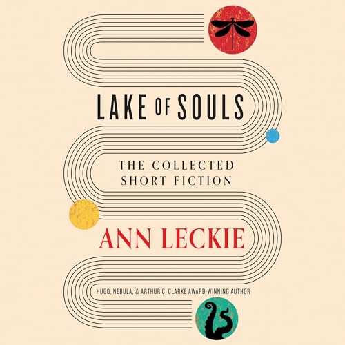Cover of Lake of Souls: The Collected Short Fiction