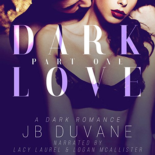 Cover of Dark Love: Part One