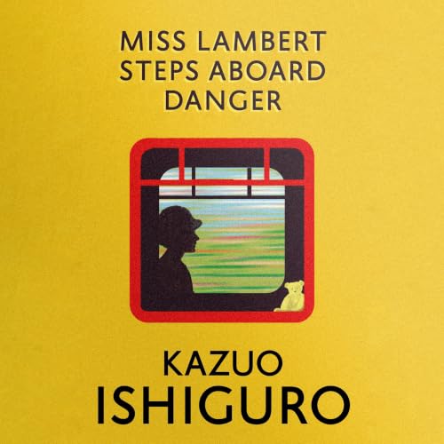 Cover of Miss Lambert Steps Aboard Danger