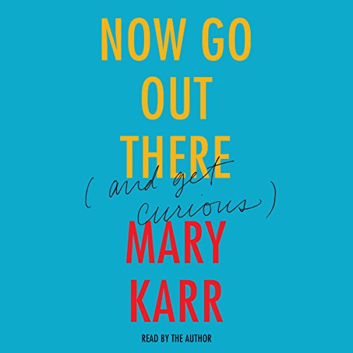 Cover of Now Go Out There