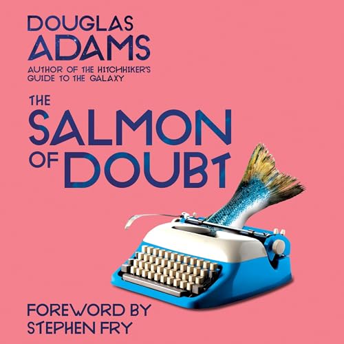 Cover of The Salmon of Doubt