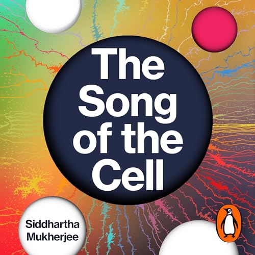 Cover of The Song of the Cell