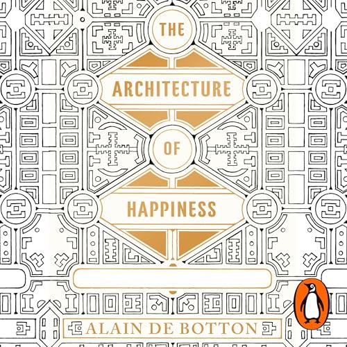 Cover of The Architecture of Happiness