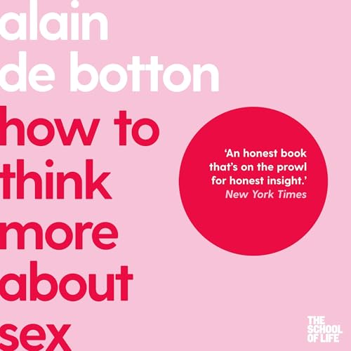 Cover of How To Think More About Sex