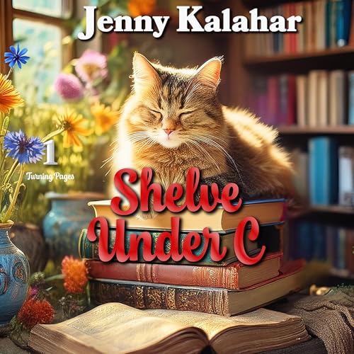 Cover of Shelve Under C