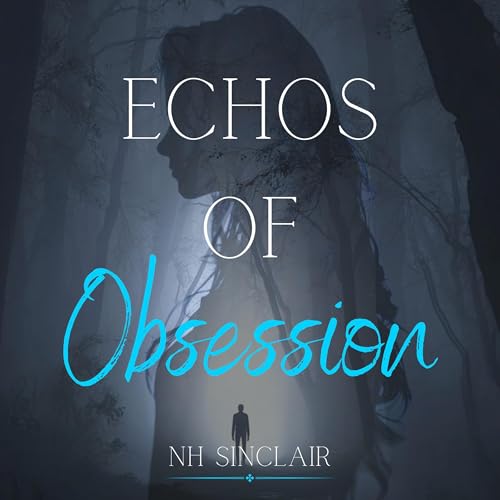 Cover of Echos of Obsession