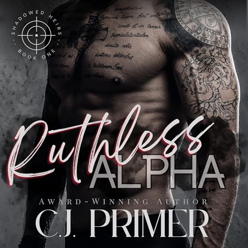 Cover of Ruthless Alpha