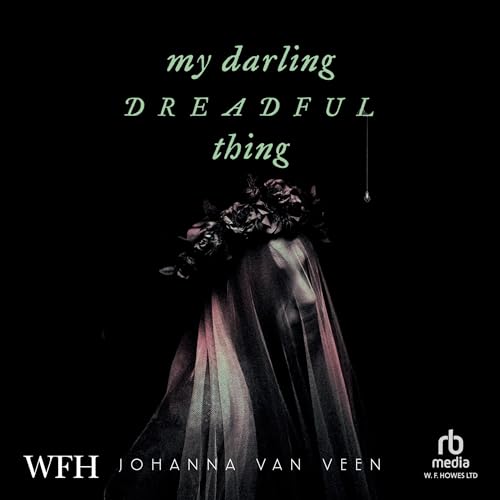 Cover of My Darling Dreadful Thing