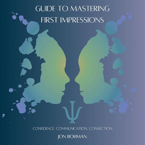Cover of Guide to Mastering First Impressions