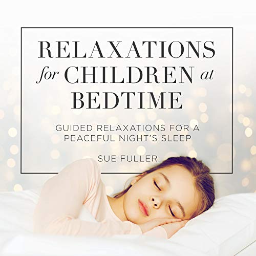 Cover of Relaxations for Children at Bedtime