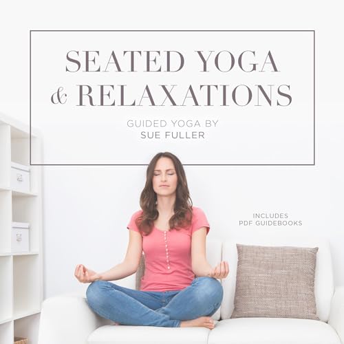Cover of Seated Yoga and Relaxations