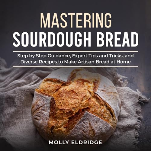 Cover of Mastering Sourdough Bread