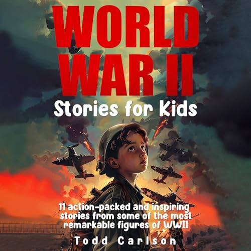 Cover of World War II Stories for Kids