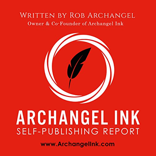 Cover of Archangel Ink Self-Publishing Report