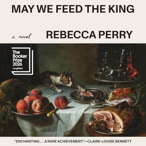 Cover of May We Feed the King