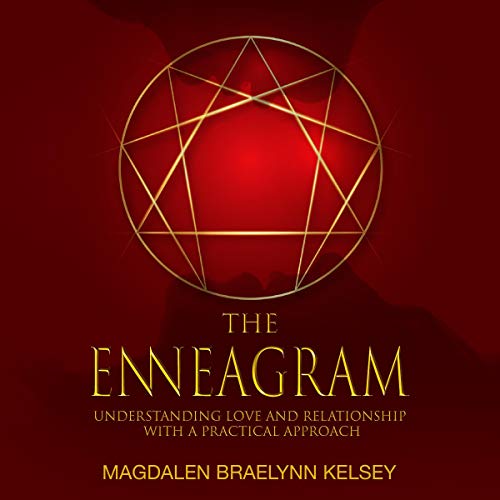 Cover of The Enneagram: Understanding Love and Relationship with a Practical Approach