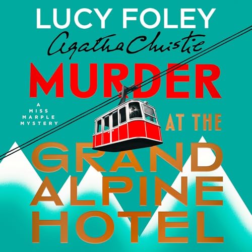 Cover of Murder at the Grand Alpine Hotel