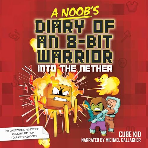 Cover of A Noob's Diary of an 8-Bit Warrior