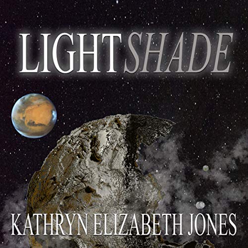 Cover of LightShade: The Space Adventures of Aaden Prescott