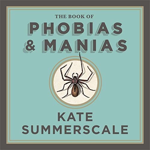 Cover of The Book of Phobias and Manias