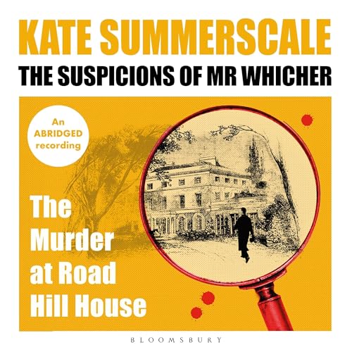 Cover of The Suspicions of Mr Whicher (Abridged)