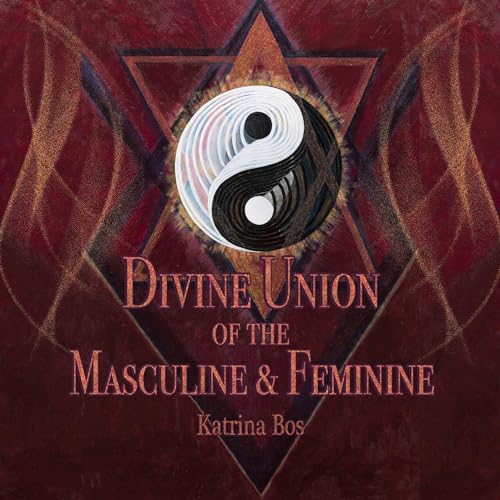 Cover of Divine Union of the Masculine & Feminine