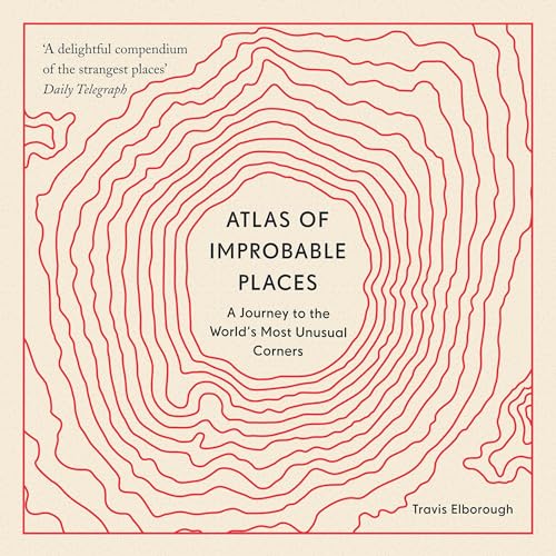 Cover of Atlas of Improbable Places