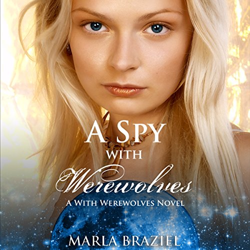 Cover of A Spy with Werewolves