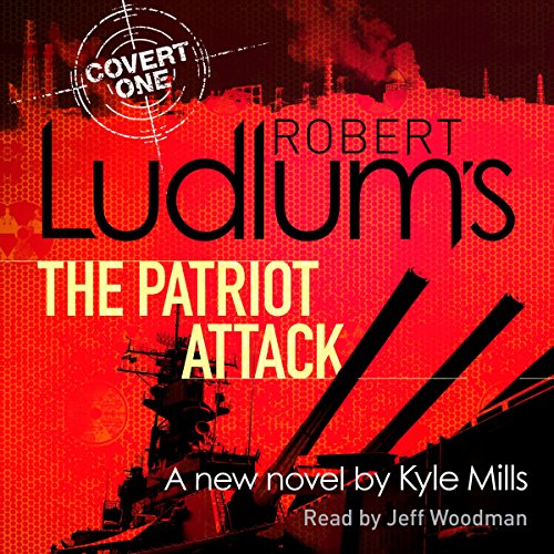 Cover of Robert Ludlum's The Patriot Attack
