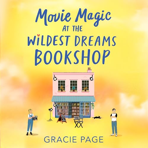 Cover of Movie Magic at the Wildest Dreams Bookshop