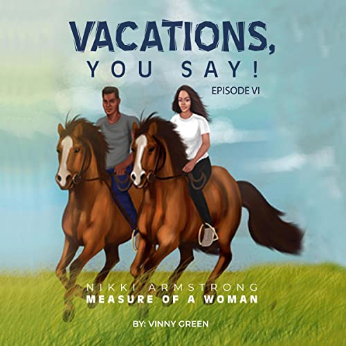 Cover of Vacations, You Say!
