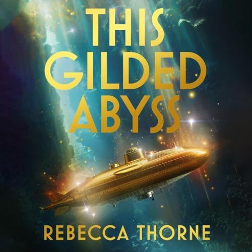Cover of This Gilded Abyss