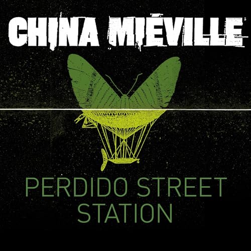 Cover of Perdido Street Station: A Bas-Lag Novel 1