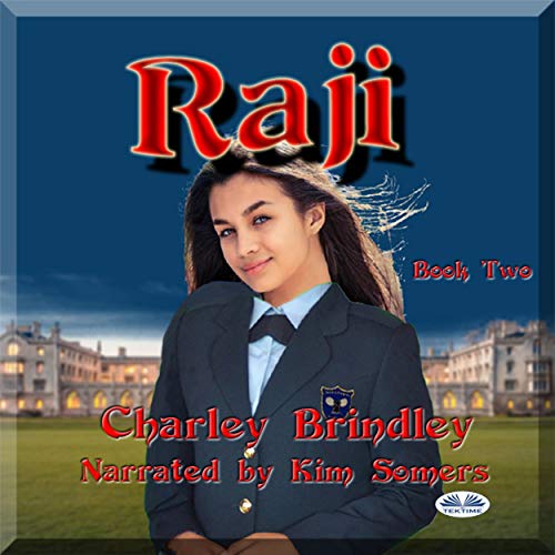 Cover of Raji, Book Two: The Academy