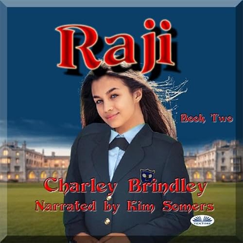 Cover of Raji, Book Two: The Academy