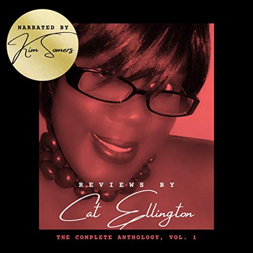 Cover of Reviews by Cat Ellington: The Complete Anthology, Vol. 1