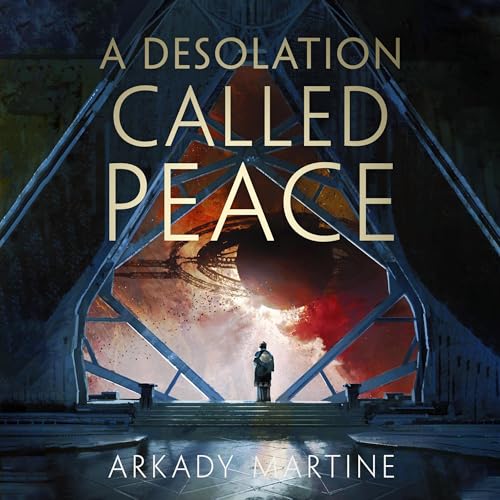 Cover of A Desolation Called Peace