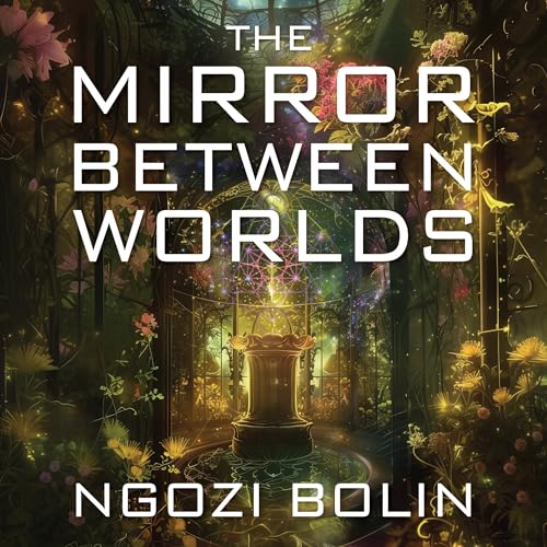 Cover of The Mirror Between Worlds