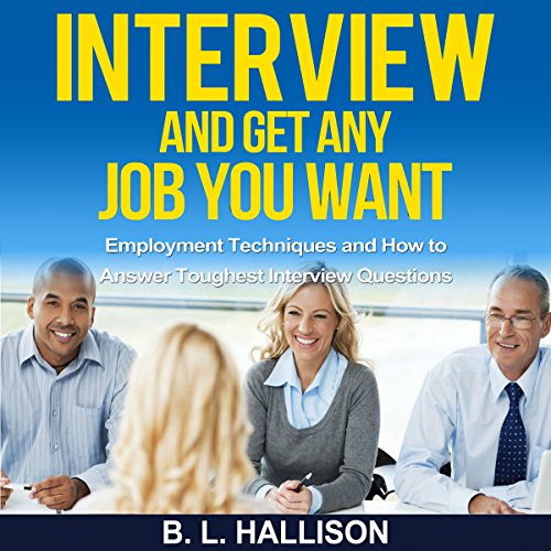 Cover of Interview: Get Any Job You Want