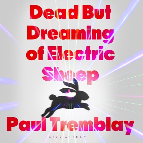 Cover of Dead but Dreaming of Electric Sheep