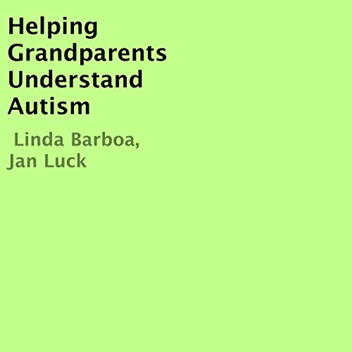 Cover of Helping Grandparents Understand Autism